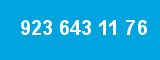 923 643 11 76
